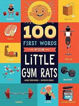 100 First Words for Little Gym Rats (100 First Words)