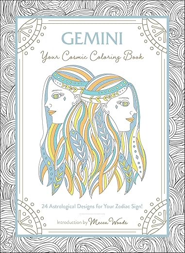 Gemini: Your Cosmic Coloring Book By Mecca Woods