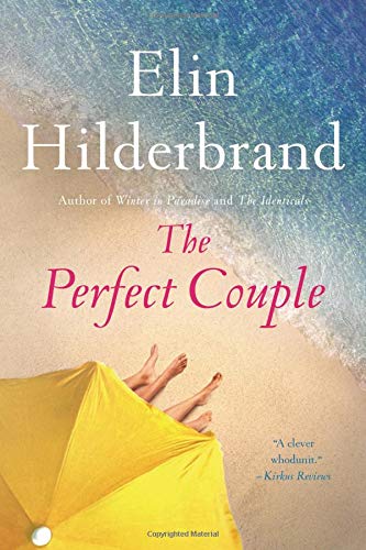 The Perfect Couple by Elin Hilderbrand