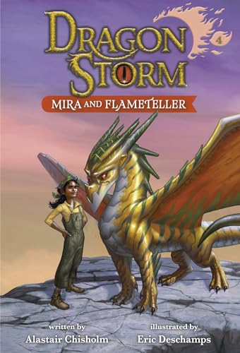 Mira and Flameteller (Dragon Storm, Bk. 4)
