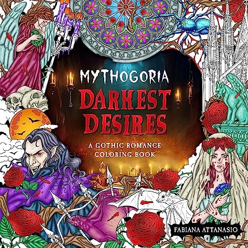 Darkest Desires: A Gothic Romance Coloring Book