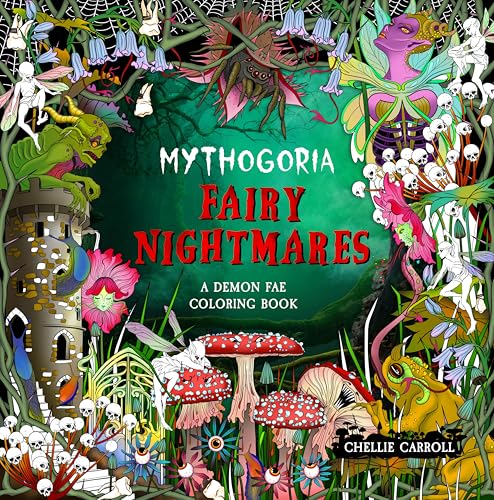 Fairy Nightmares: A Demon Fae Coloring Book