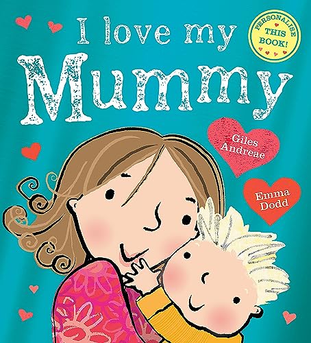 I Love My Mummy