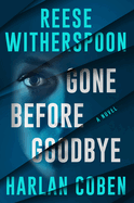Gone Before Goodbye