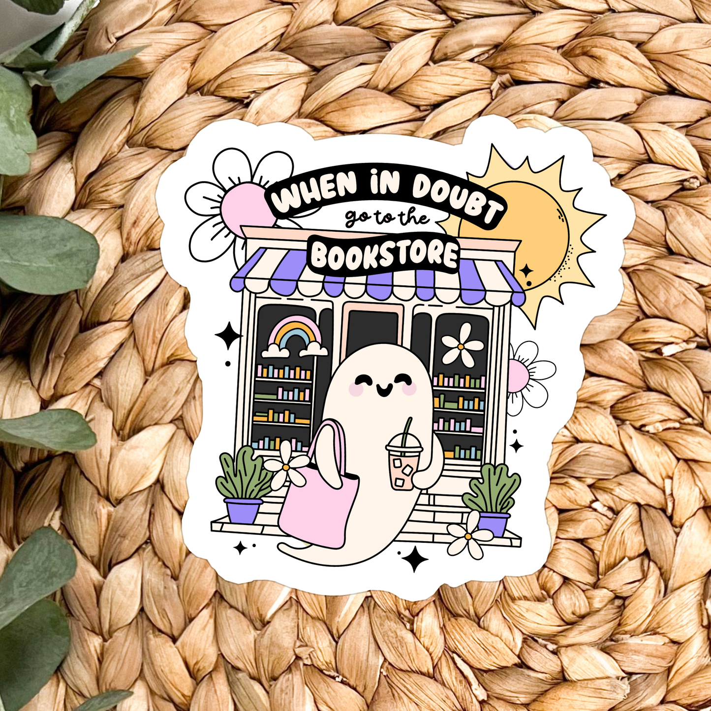 Sticker: When in Doubt Bookstore