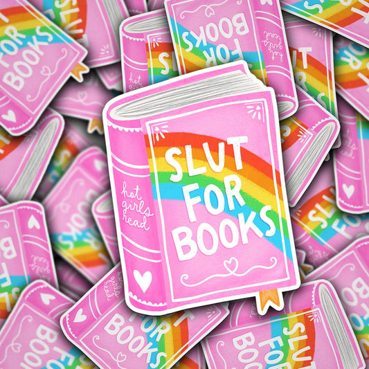 Sticker: Slut For Books
