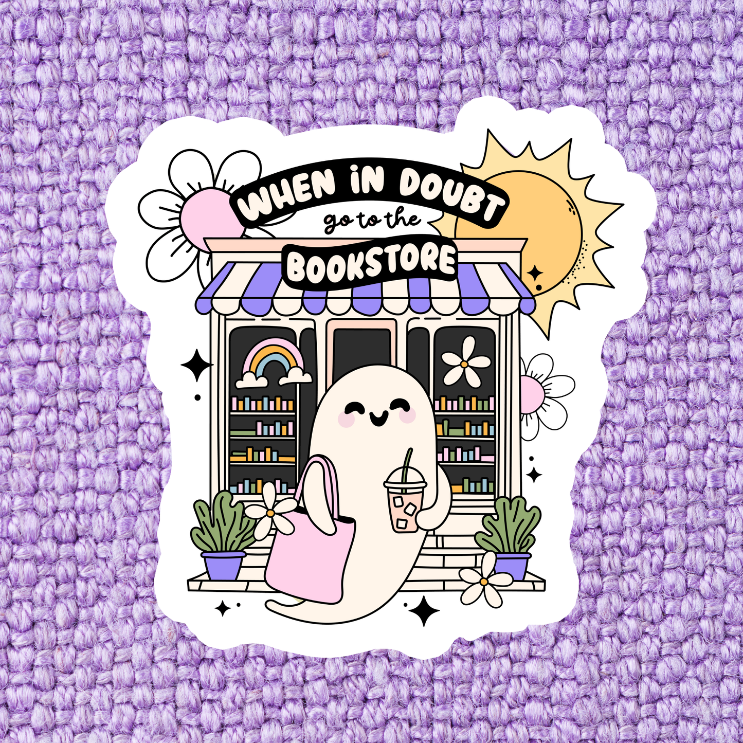 Sticker: When in Doubt Bookstore