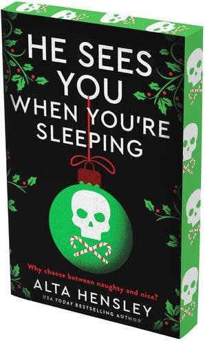 He Sees You When You're Sleeping : Alta Hensley