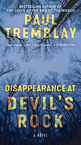 Disappearance at Devil's Rock by Paul Tremblay