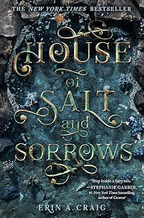 House of Salt and Sorrows