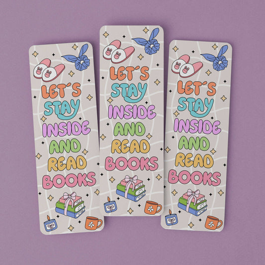 Bookmark Let's Stay Inside and Read Books
