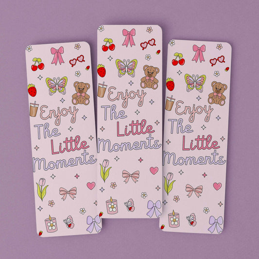 Bookmark Enjoy The Little Moments