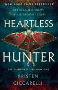 Heartless Hunter: The Crimson Moth: Book 1